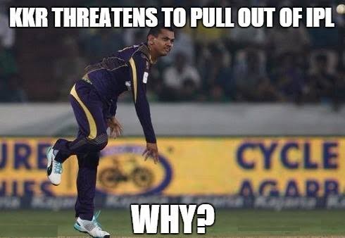 KKR May Pull Out from IPL 8 2015 If Narine Not Allowed to Play