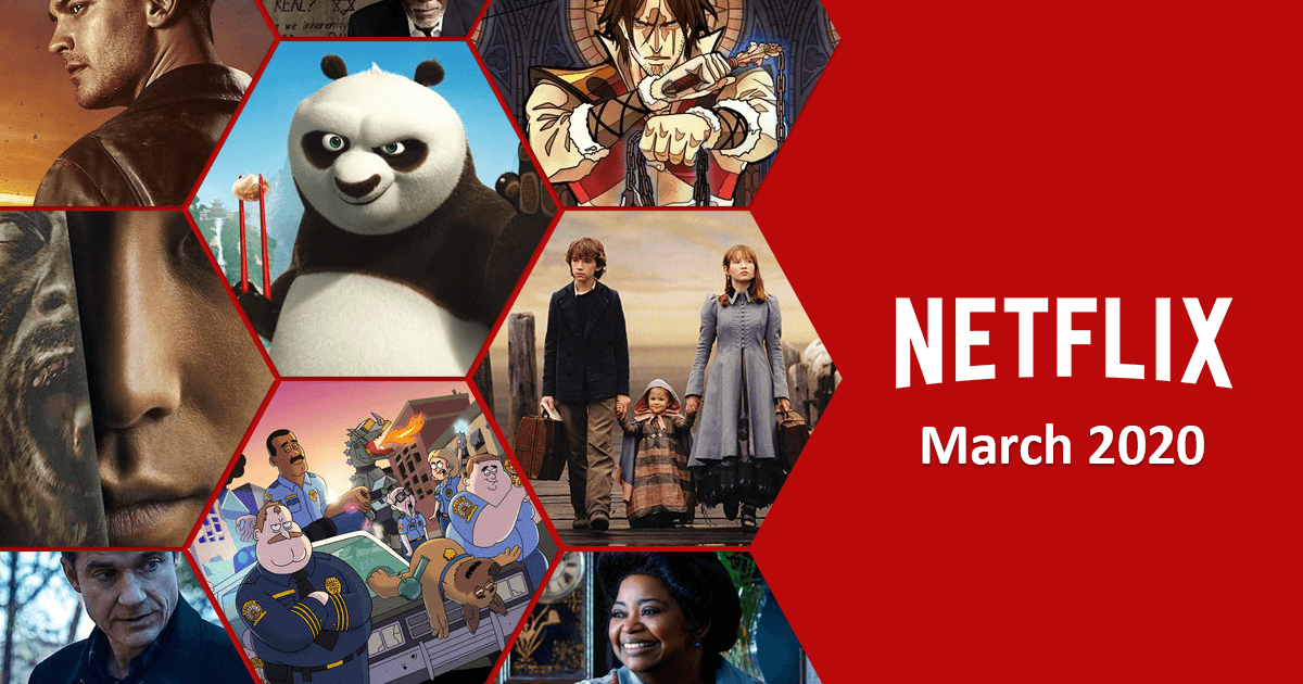 What Coming On Netflix To Watch This March 2020? Here is The Complete