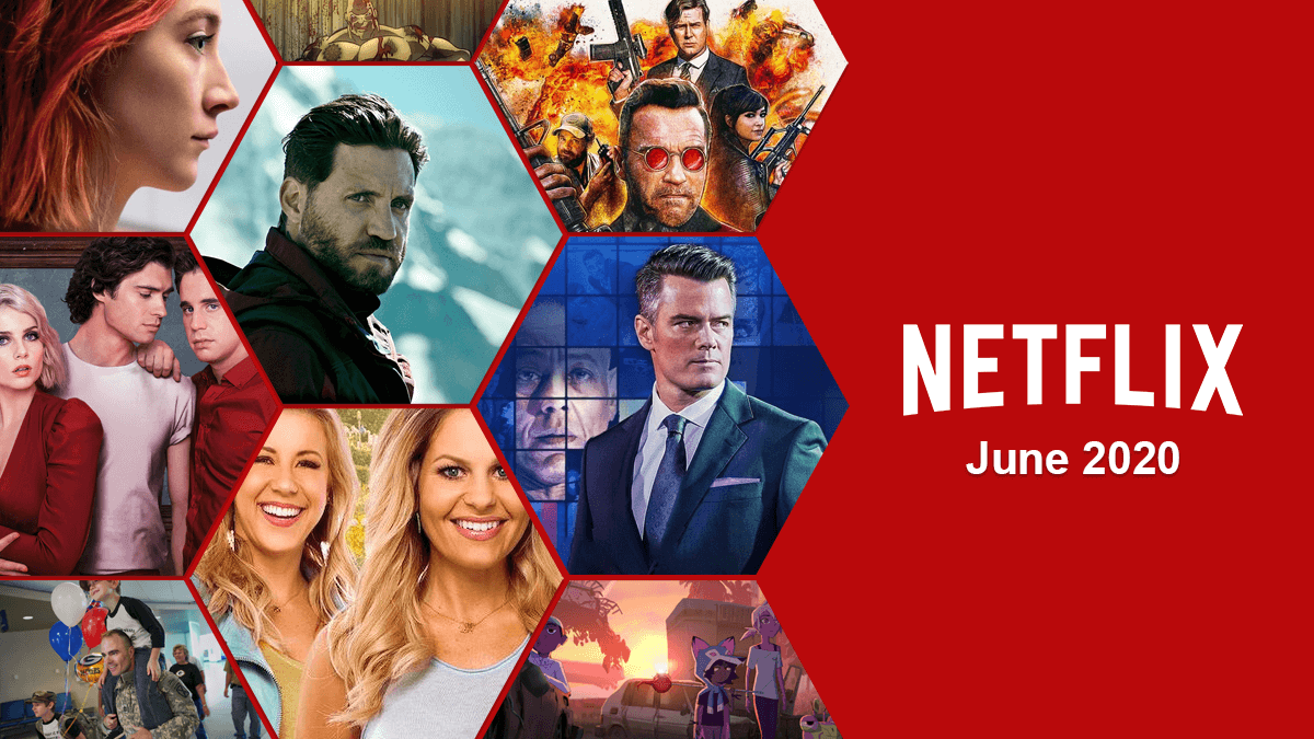 Here’s every movies and TV shows coming to Netflix in June 2020