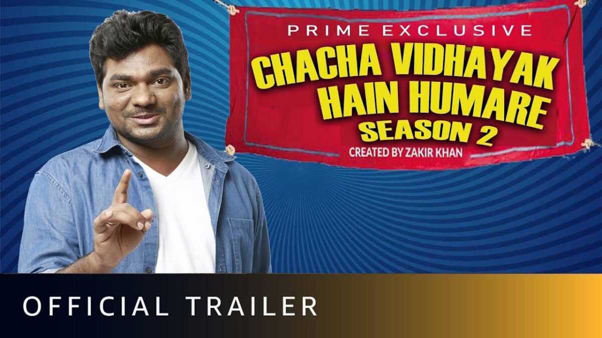 Chacha Vidhayak Hai Hamare Season 2 Release Date Trailer Cast Review