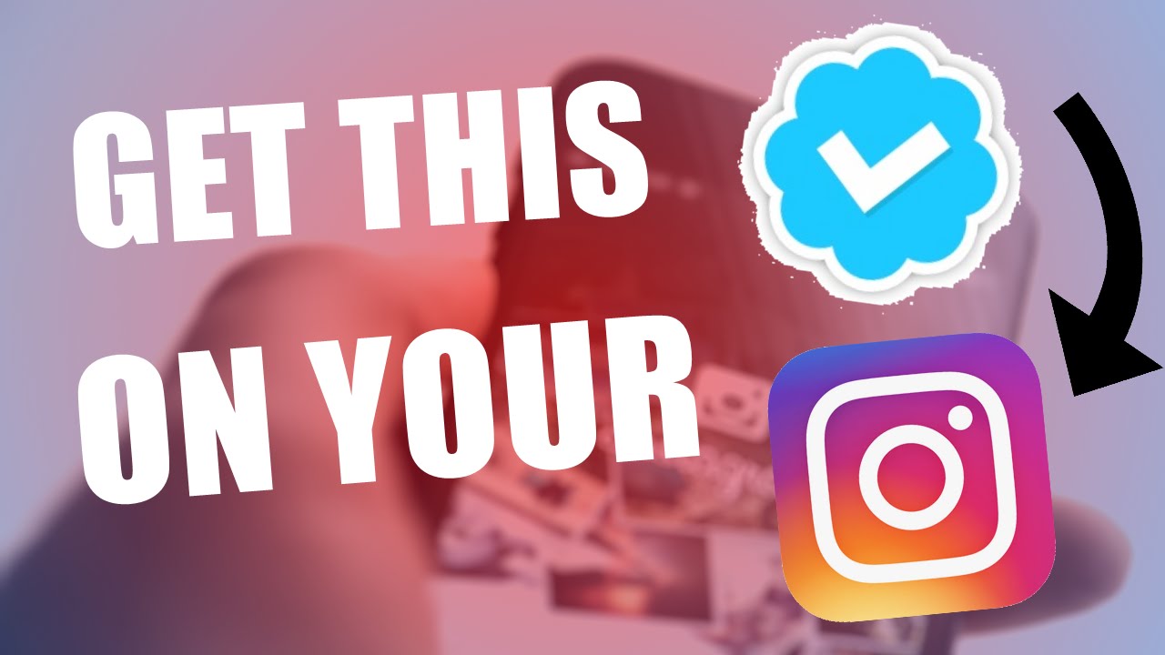 Instagram Verification is open for every here's how to get a blue tick